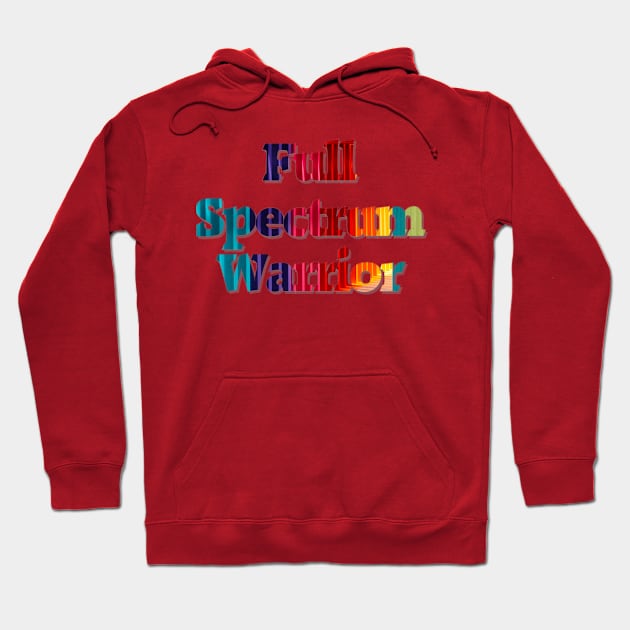 Full Spectrum Warrior Hoodie by afternoontees